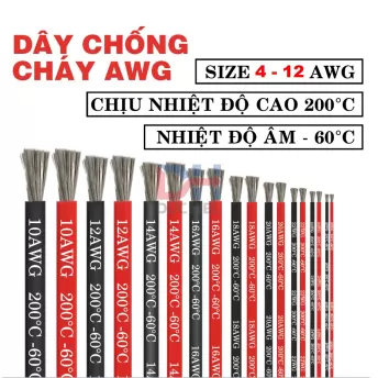 Dây điện Silicon 04 | 08 | 10 | 12 AWG chống cháy chịu nhiệt cao chịu tải cao